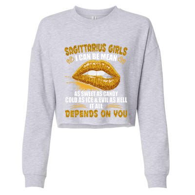 Sagittarius I Can Be Mean Saying Birthday Zodiac Gift Cropped Pullover Crew