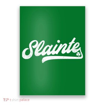 Slainte Irish Cheers Poster