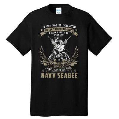 S.E.A.B.E.E It Can Not Be Inherited Or Purchase Tall T-Shirt