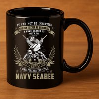S.E.A.B.E.E It Can Not Be Inherited Or Purchase 11oz C Handle Ceramic Mug
