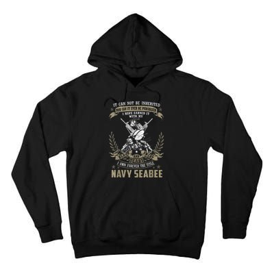 S.E.A.B.E.E It Can Not Be Inherited Or Purchase Tall Hoodie