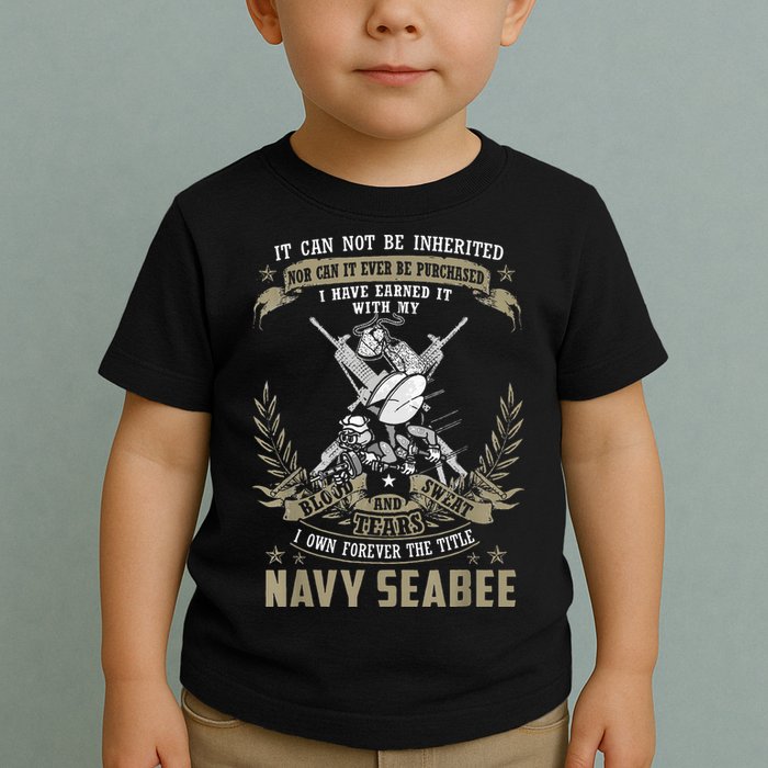 S.E.A.B.E.E It Can Not Be Inherited Or Purchase Toddler T-Shirt
