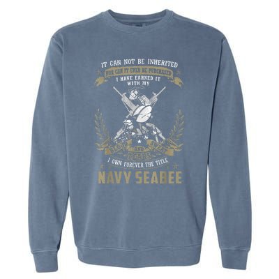 S.E.A.B.E.E It Can Not Be Inherited Or Purchase Garment-Dyed Sweatshirt