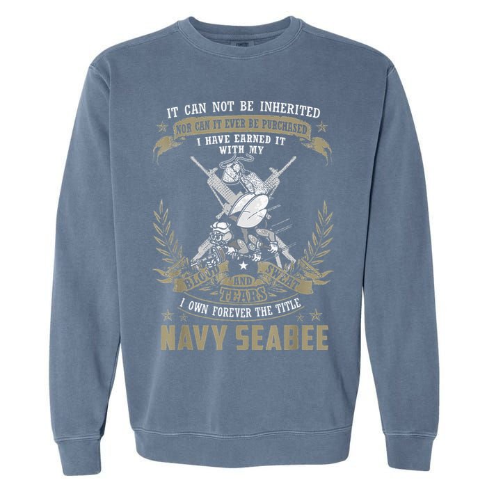S.E.A.B.E.E It Can Not Be Inherited Or Purchase Garment-Dyed Sweatshirt