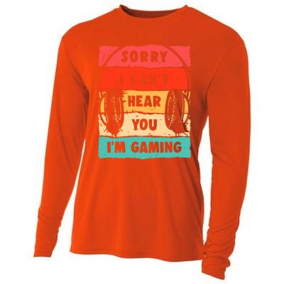 Sorry I Can't Hear You I'm Gaming Funny Gamer Gaming Gift Cooling Performance Long Sleeve Crew