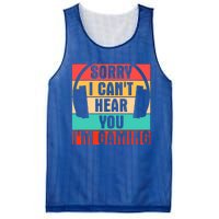 Sorry I Can't Hear You I'm Gaming Funny Gamer Gaming Gift Mesh Reversible Basketball Jersey Tank