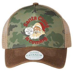 Santa Is Coming Thats What She Said Legacy Tie Dye Trucker Hat