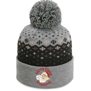 Santa Is Coming Thats What She Said The Baniff Cuffed Pom Beanie