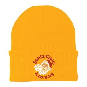 Santa Is Coming Thats What She Said Knit Cap Winter Beanie