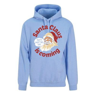 Santa Is Coming Thats What She Said Unisex Surf Hoodie