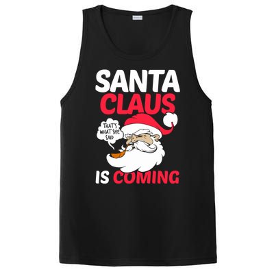 Santa Is Coming Thats What She Said PosiCharge Competitor Tank