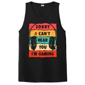 Sorry I Can't Hear You I'm Gaming Funny Gamer Gaming Cool Gift PosiCharge Competitor Tank