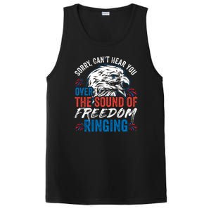 Sorry I Cant Hear You Over The Sound Of Freedom Ringing PosiCharge Competitor Tank