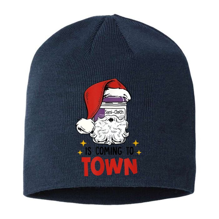 Sani-Cloth Is Coming To Town Funny Christmas Nurse Nursing Sustainable Beanie