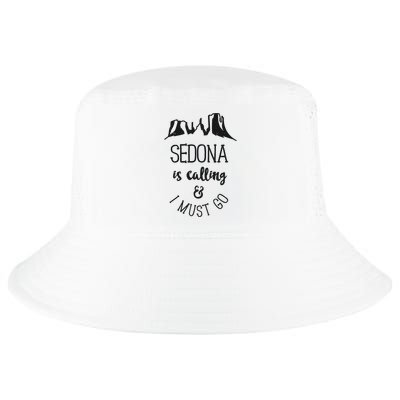 Sedona Is Calling And I Must Go Arizona Vacation Cool Comfort Performance Bucket Hat