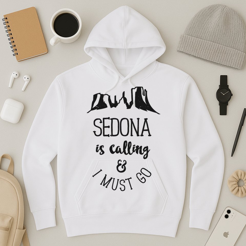 Sedona Is Calling And I Must Go Arizona Vacation Hoodie