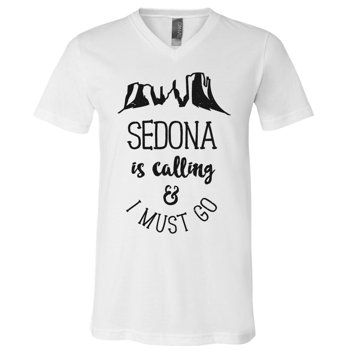 Sedona Is Calling And I Must Go Arizona Vacation V-Neck T-Shirt