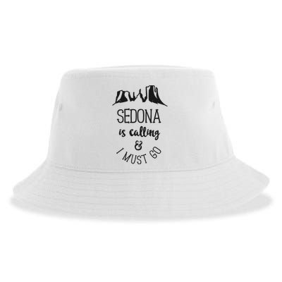 Sedona Is Calling And I Must Go Arizona Vacation Sustainable Bucket Hat