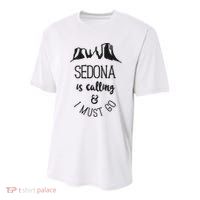 Sedona Is Calling And I Must Go Arizona Vacation Youth Performance Sprint T-Shirt