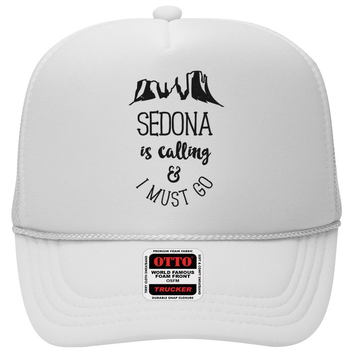 Sedona Is Calling And I Must Go Arizona Vacation Trucker Hat