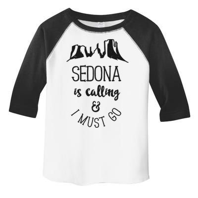 Sedona Is Calling And I Must Go Arizona Vacation Toddler Fine Jersey T-Shirt