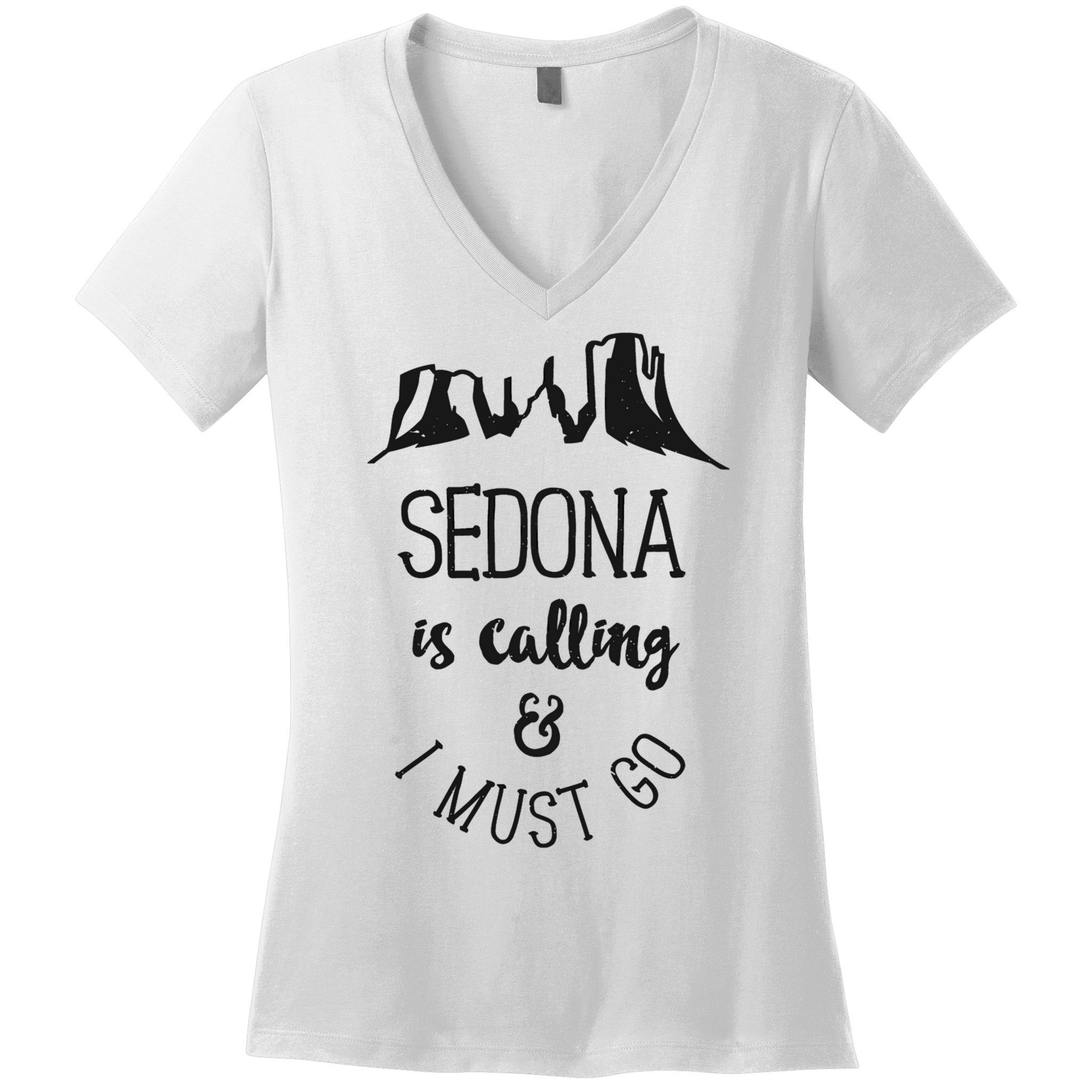 Sedona Is Calling And I Must Go Arizona Vacation Women's V-Neck T-Shirt