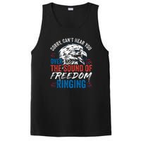 Sorry I Cant Hear You Over The Sound Of Freedom Ringing PosiCharge Competitor Tank