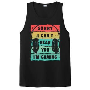 Sorry I Can't Hear You I'm Gaming Funny Gamer Gaming Gift PosiCharge Competitor Tank