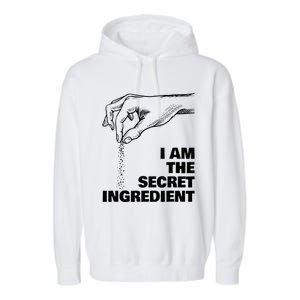 Secret Ingredient Cooking Cook Chef Garment-Dyed Fleece Hoodie