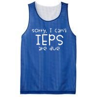 Sorry I Cant Ieps Are Due Cute Elementary Teacher Iep Mesh Reversible Basketball Jersey Tank