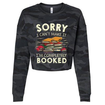 Sorry I Can't Make It I'm Completely Booked Reading Cropped Pullover Crew