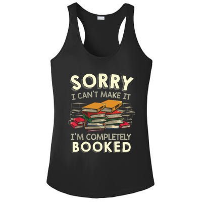 Sorry I Can't Make It I'm Completely Booked Reading Ladies PosiCharge Competitor Racerback Tank