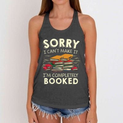 Sorry I Can't Make It I'm Completely Booked Reading Women's Knotted Racerback Tank