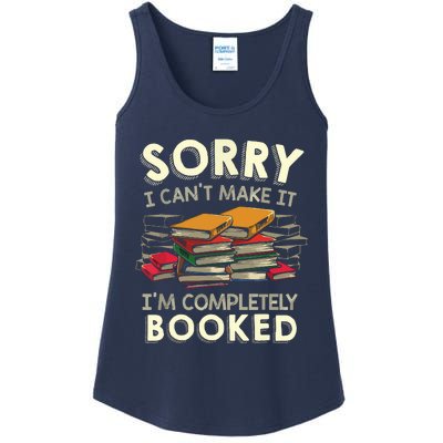 Sorry I Can't Make It I'm Completely Booked Reading Ladies Essential Tank