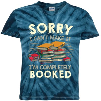 Sorry I Can't Make It I'm Completely Booked Reading Kids Tie-Dye T-Shirt