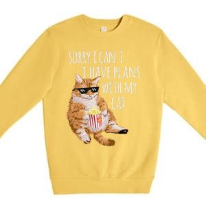 Sorry I Cant I Have Plans With My Cat Funny Cat Lover Gift Premium Crewneck Sweatshirt