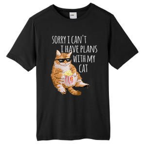 Sorry I Cant I Have Plans With My Cat Funny Cat Lover Gift Tall Fusion ChromaSoft Performance T-Shirt