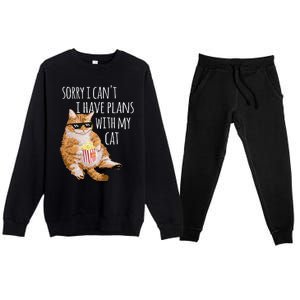 Sorry I Cant I Have Plans With My Cat Funny Cat Lover Gift Premium Crewneck Sweatsuit Set