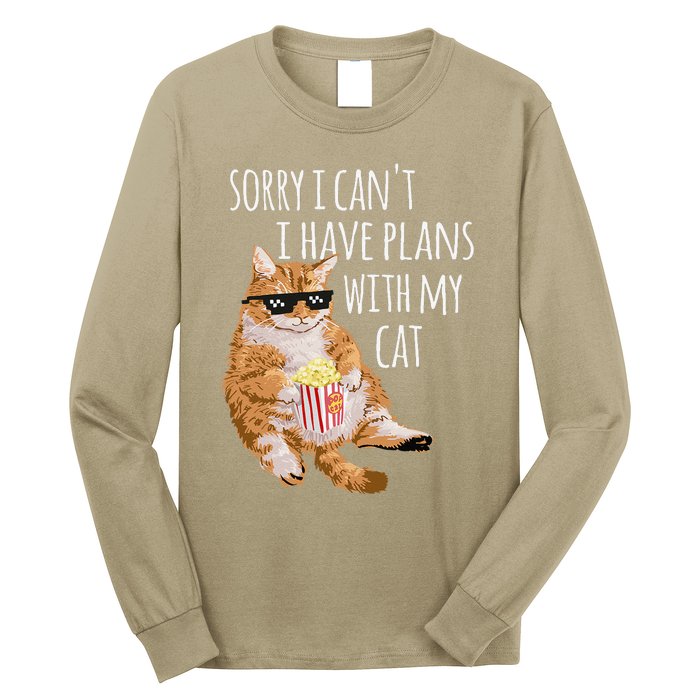 Sorry I Cant I Have Plans With My Cat Funny Cat Lover Gift Long Sleeve Shirt