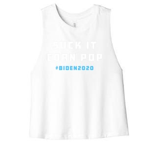 Suck It Corn Pop Joe Biden 2020 Funny Political Gift Women's Racerback Cropped Tank