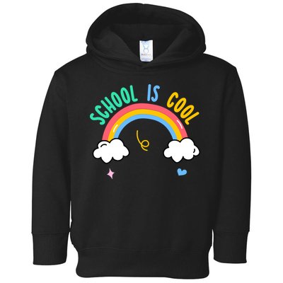 School Is Cool Rainbow Fun Retro Toddler Hoodie