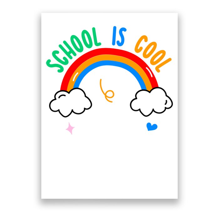 School Is Cool Rainbow Fun Retro Poster