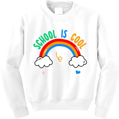 School Is Cool Rainbow Fun Retro Kids Sweatshirt