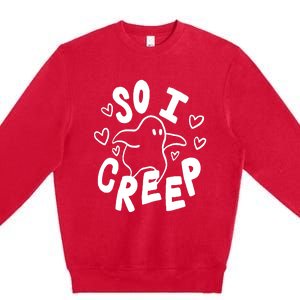 So I Creep Premium Crewneck Sweatshirt