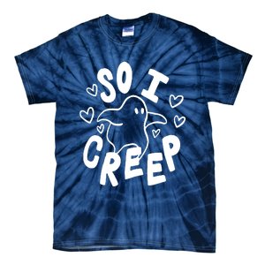 So I Creep Tie-Dye T-Shirt