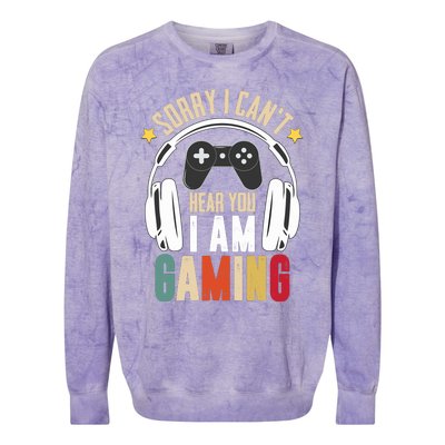 Sorry I CanT Hear You IM Gaming Funny Vintage Gaming Colorblast Crewneck Sweatshirt