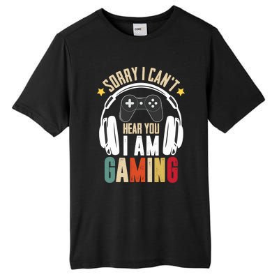 Sorry I CanT Hear You IM Gaming Funny Vintage Gaming Tall Fusion ChromaSoft Performance T-Shirt