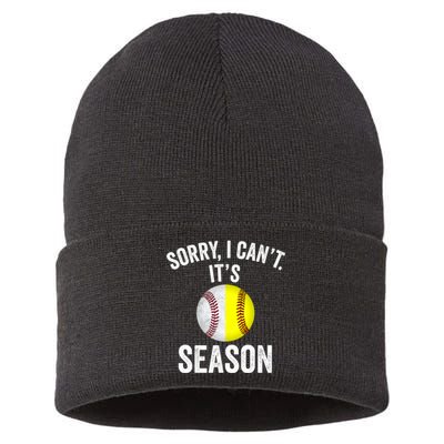 Sorry I Cant Its Season Baseball Life Softball Life Sustainable Knit Beanie