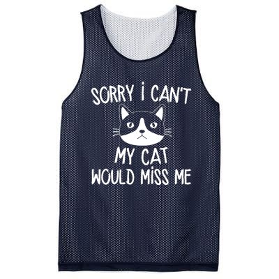 Sorry I CanT My Cat Would Miss Me Mesh Reversible Basketball Jersey Tank