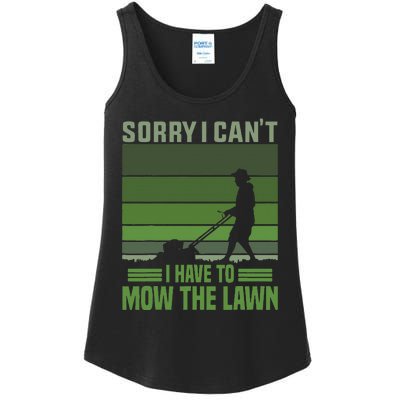 Sorry I Cant I Have To Mow The Lawn Mowing Grass Gardener Ladies Essential Tank